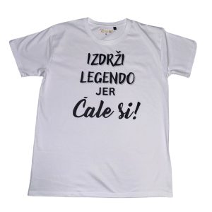 Majica za tate "Izdrži legendo"