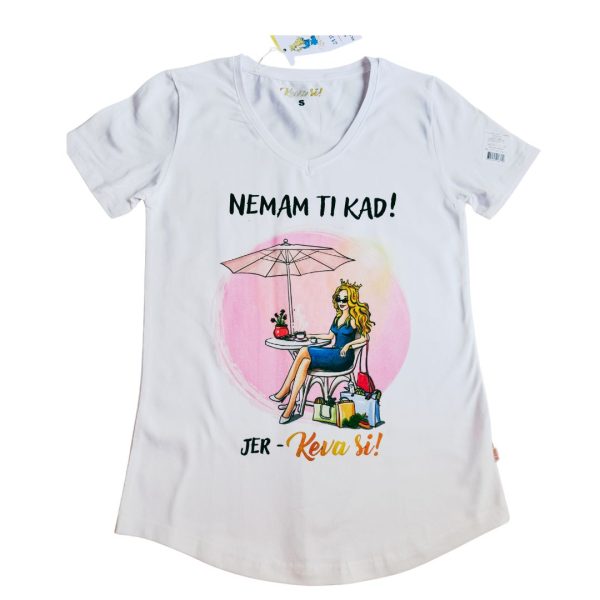 Nemam ti kad - majica - Image 2